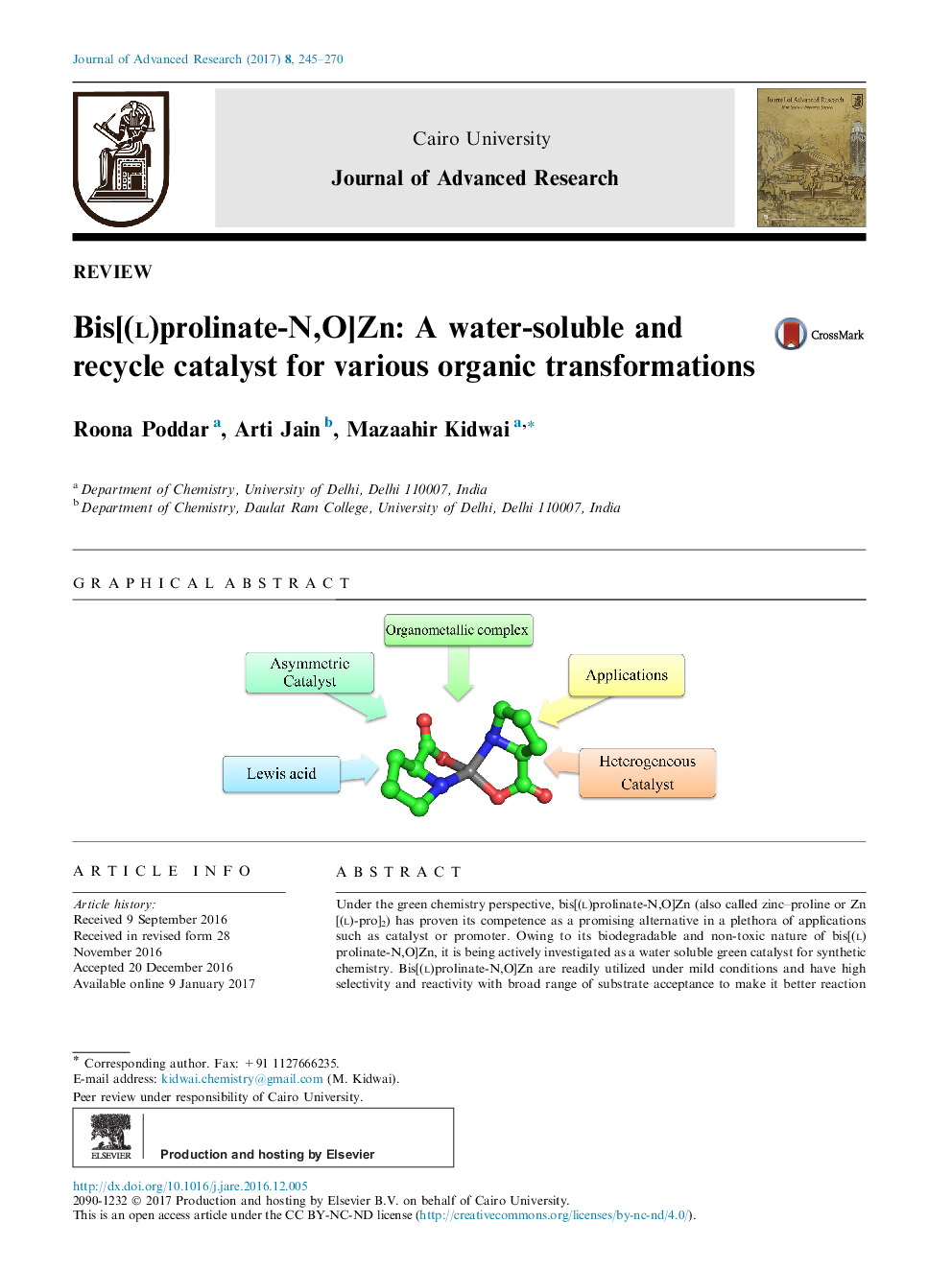 ReviewBis[(l)prolinate-N,O]Zn: A water-soluble and recycle catalyst for various organic transformations