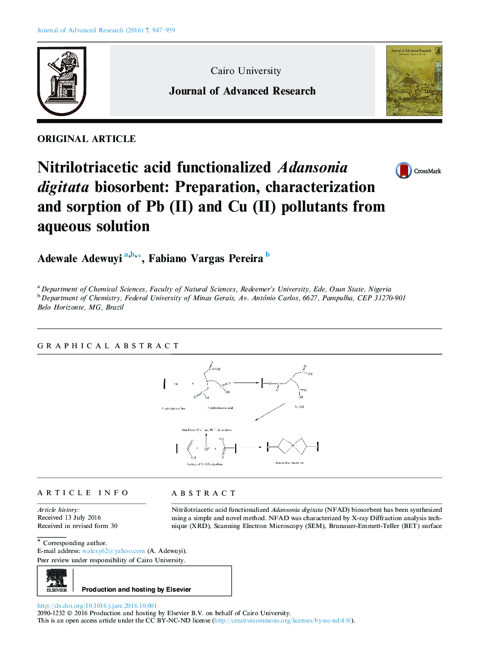 Original ArticleNitrilotriacetic acid functionalized Adansonia digitata biosorbent: Preparation, characterization and sorption of Pb (II) and Cu (II) pollutants from aqueous solution