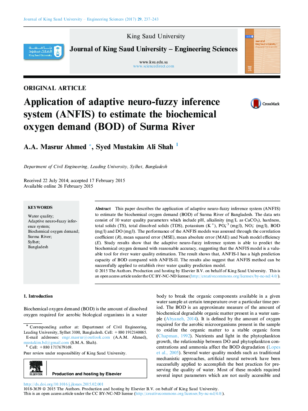 Original ArticleApplication of adaptive neuro-fuzzy inference system (ANFIS) to estimate the biochemical oxygen demand (BOD) of Surma River