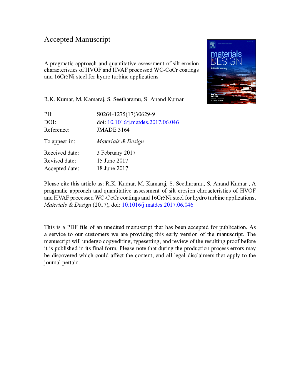 A pragmatic approach and quantitative assessment of silt erosion characteristics of HVOF and HVAF processed WC-CoCr coatings and 16Cr5Ni steel for hydro turbine applications