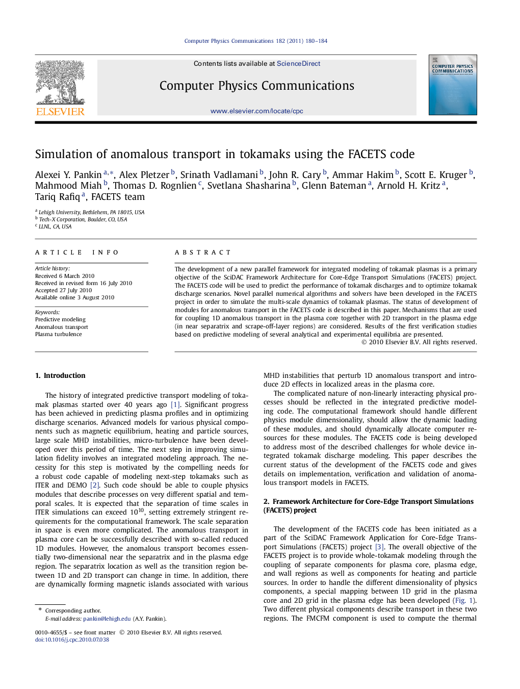 Simulation of anomalous transport in tokamaks using the FACETS code