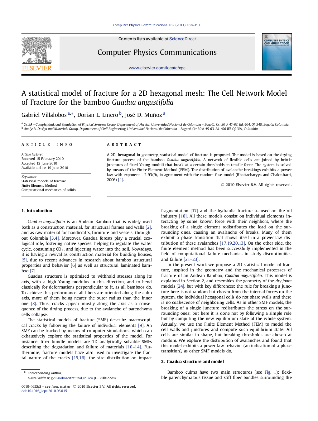 عکس صفحه اول مقاله: A statistical model of fracture for a 2D hexagonal mesh: The Cell Network Model of Fracture for the bamboo Guadua angustifolia A statistical model of fracture for a 2D hexagonal mesh: The Cell Network Model of Fracture for the bamboo Guadua angustifolia