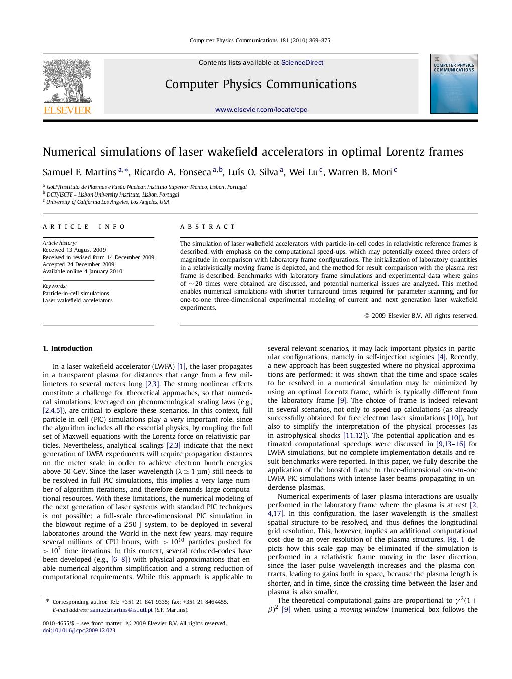 Numerical simulations of laser wakefield accelerators in optimal Lorentz frames