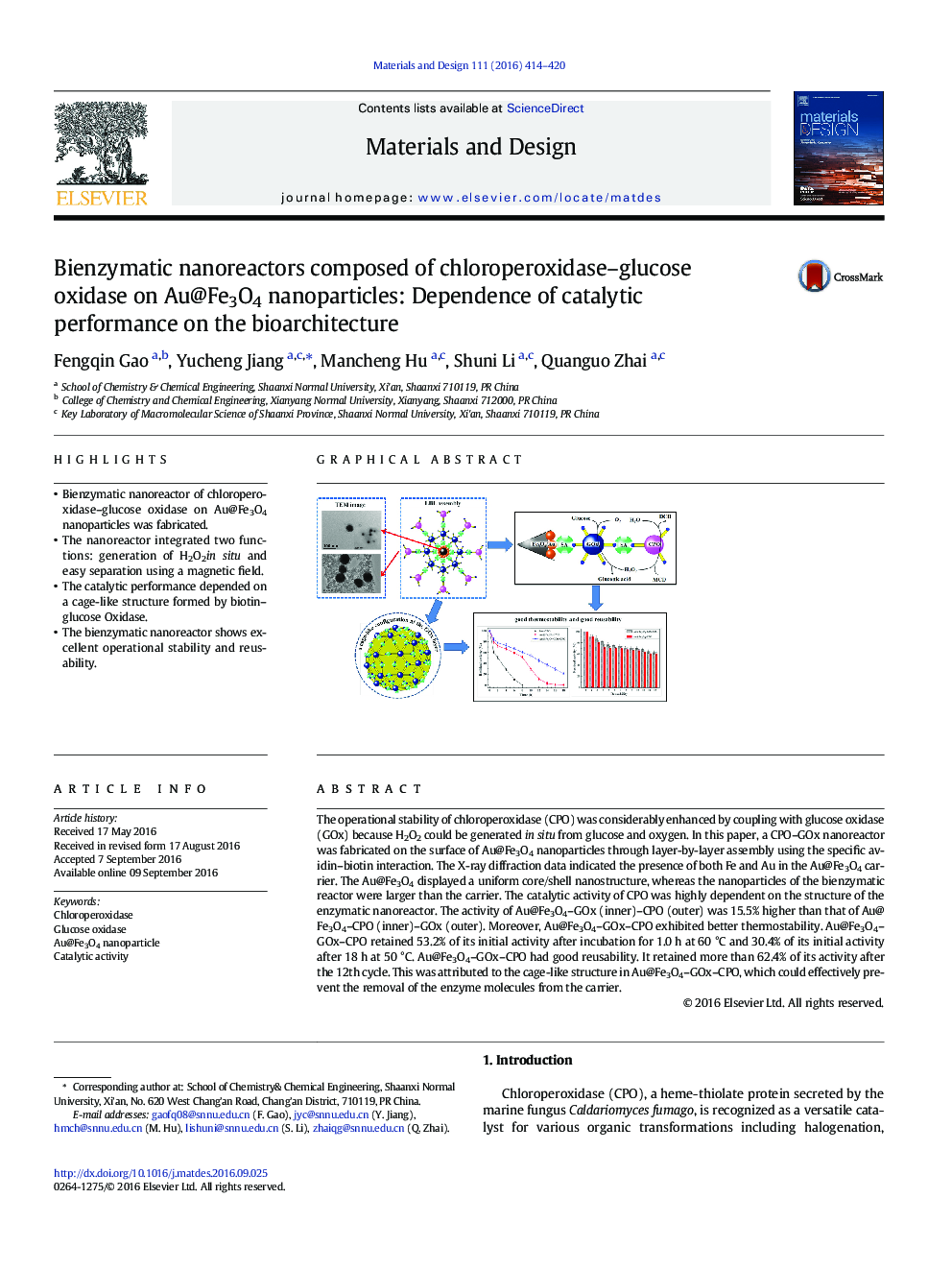 Bienzymatic nanoreactors composed of chloroperoxidase-glucose oxidase on Au@Fe3O4 nanoparticles: Dependence of catalytic performance on the bioarchitecture