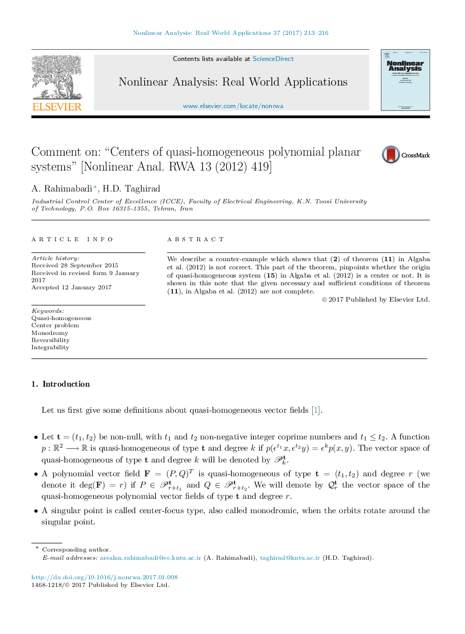 Comment on: “Centers of quasi-homogeneous polynomial planar systems” [Nonlinear Anal. RWA 13 (2012) 419]