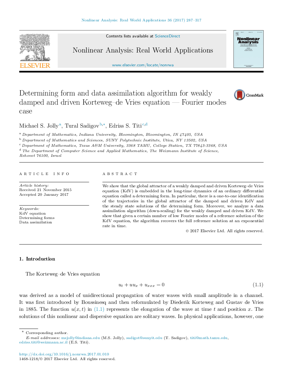 Determining form and data assimilation algorithm for weakly damped and driven Korteweg-de Vries equation - Fourier modes case