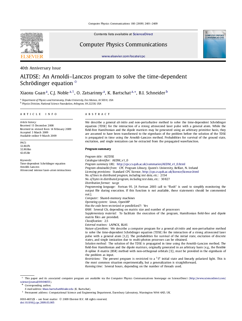 ALTDSE: An Arnoldi–Lanczos program to solve the time-dependent Schrödinger equation 