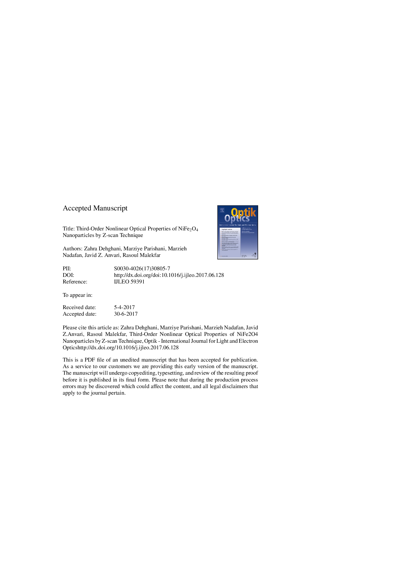عکس صفحه اول مقاله: Third-order nonlinear optical properties of NiFe2O4 nanoparticles by Z-scan technique Third-order nonlinear optical properties of NiFe2O4 nanoparticles by Z-scan technique