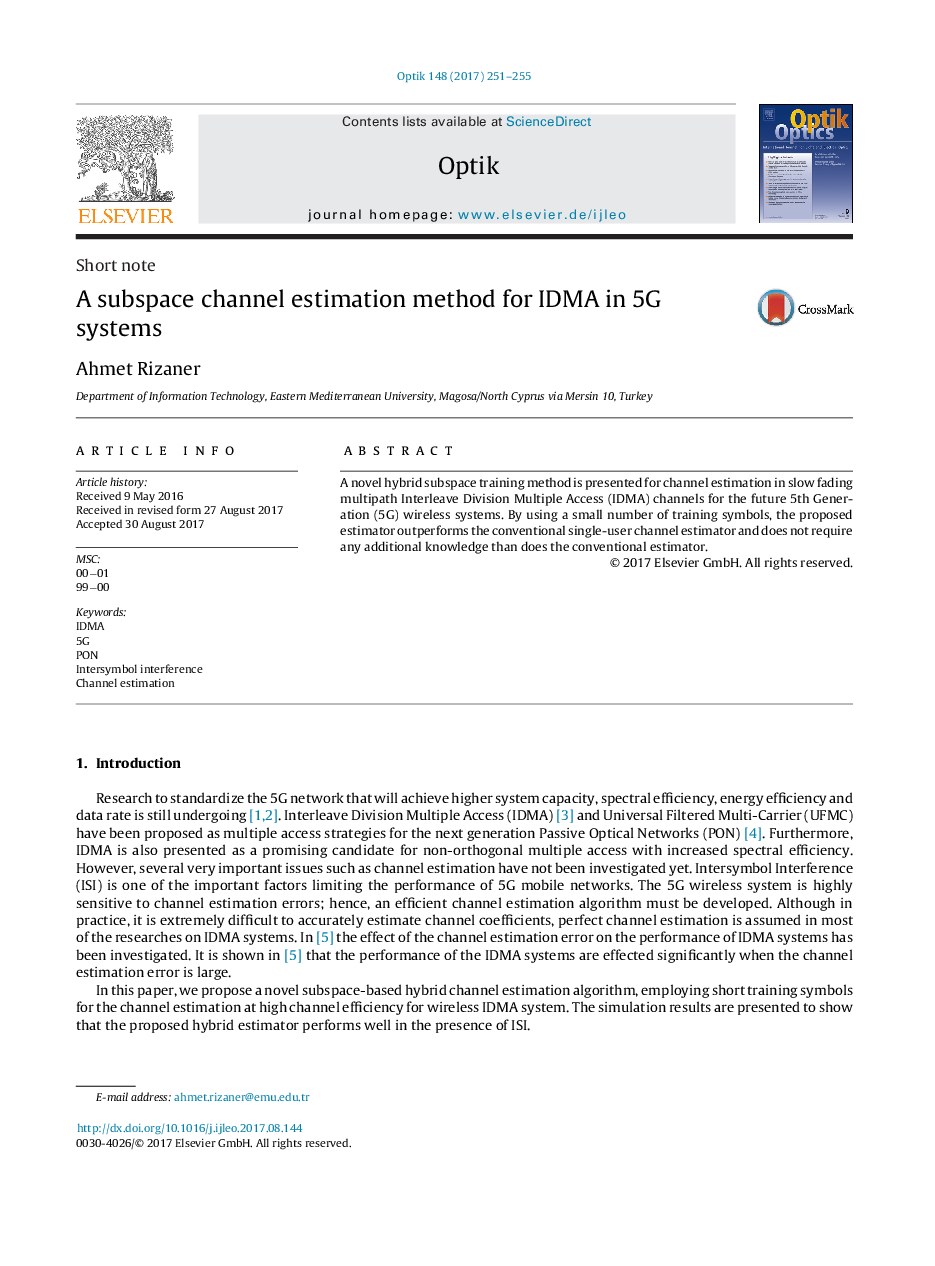 A subspace channel estimation method for IDMA in 5G systems