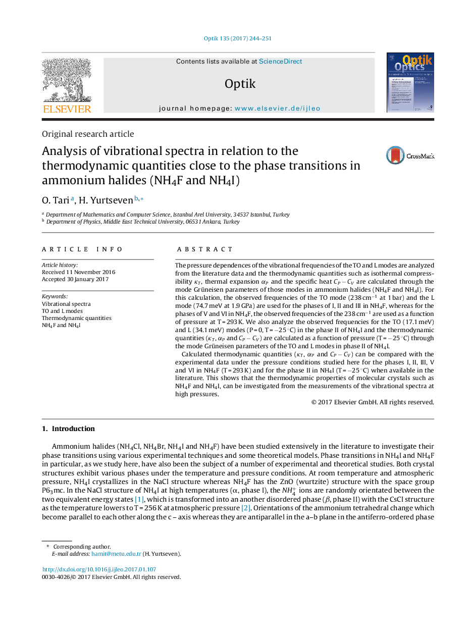 Original research articleAnalysis of vibrational spectra in relation to the thermodynamic quantities close to the phase transitions in ammonium halides (NH4F and NH4I)