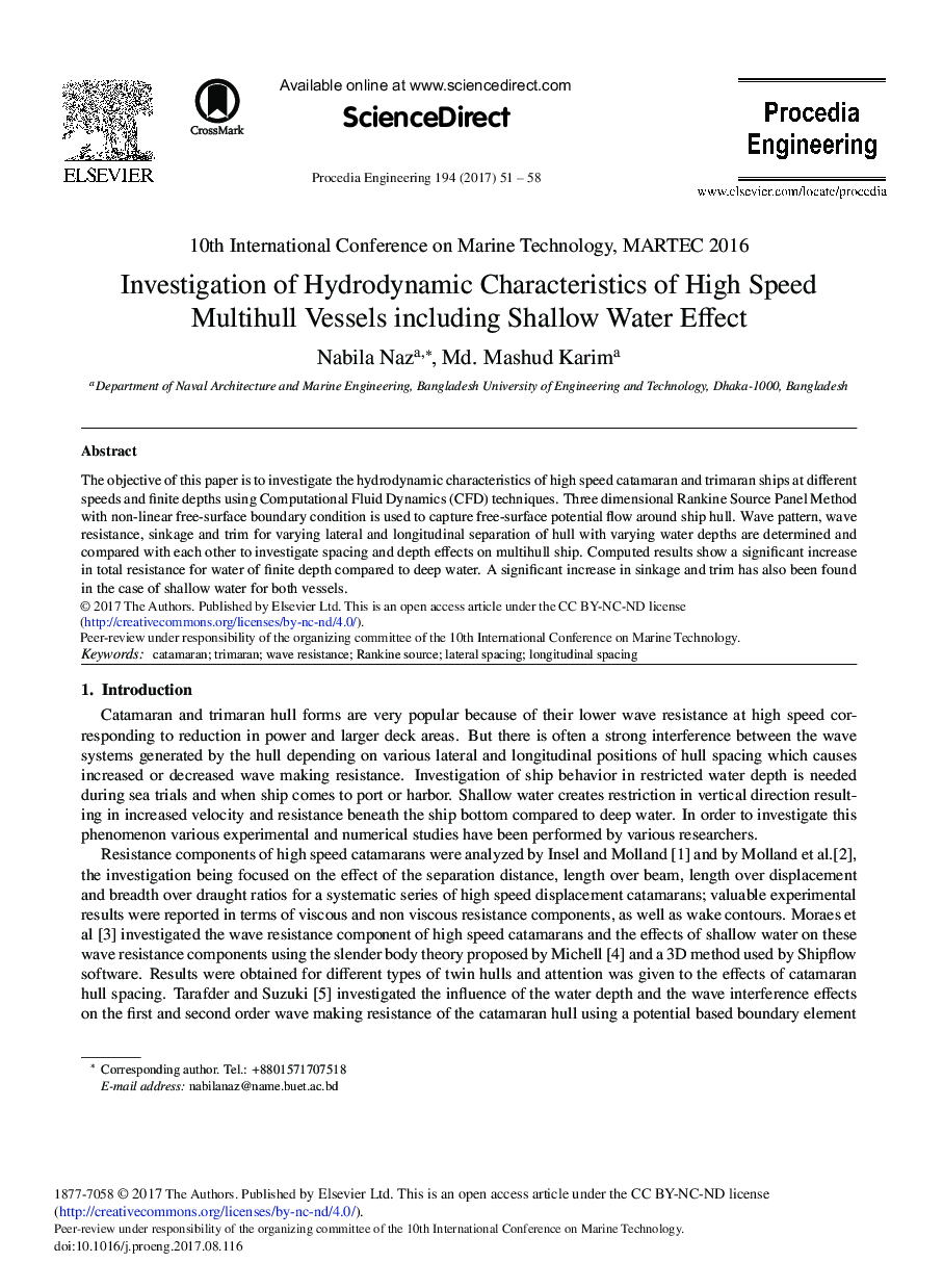 Investigation of Hydrodynamic Characteristics of High Speed Multihull Vessels including Shallow Water Effect