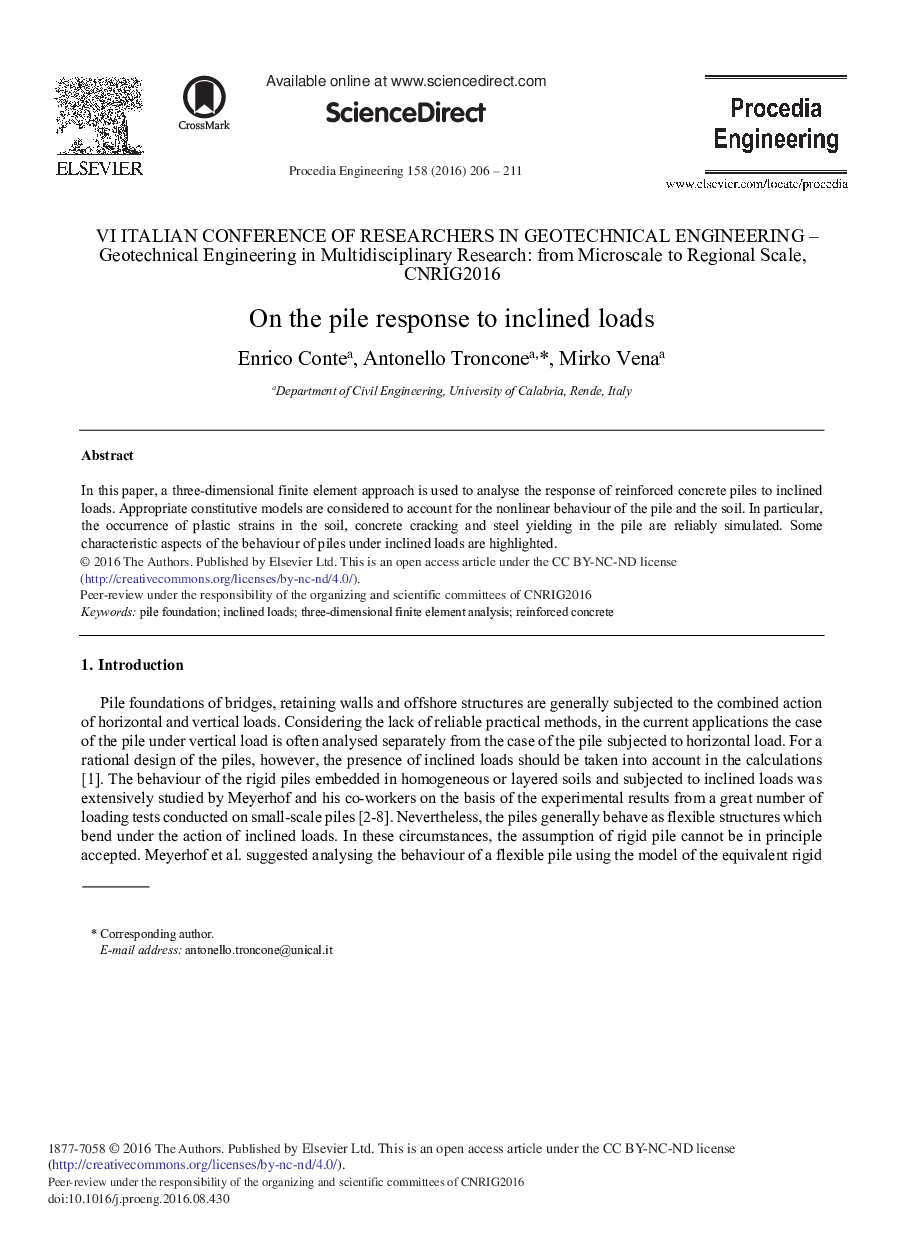 On the Pile Response to Inclined Loads