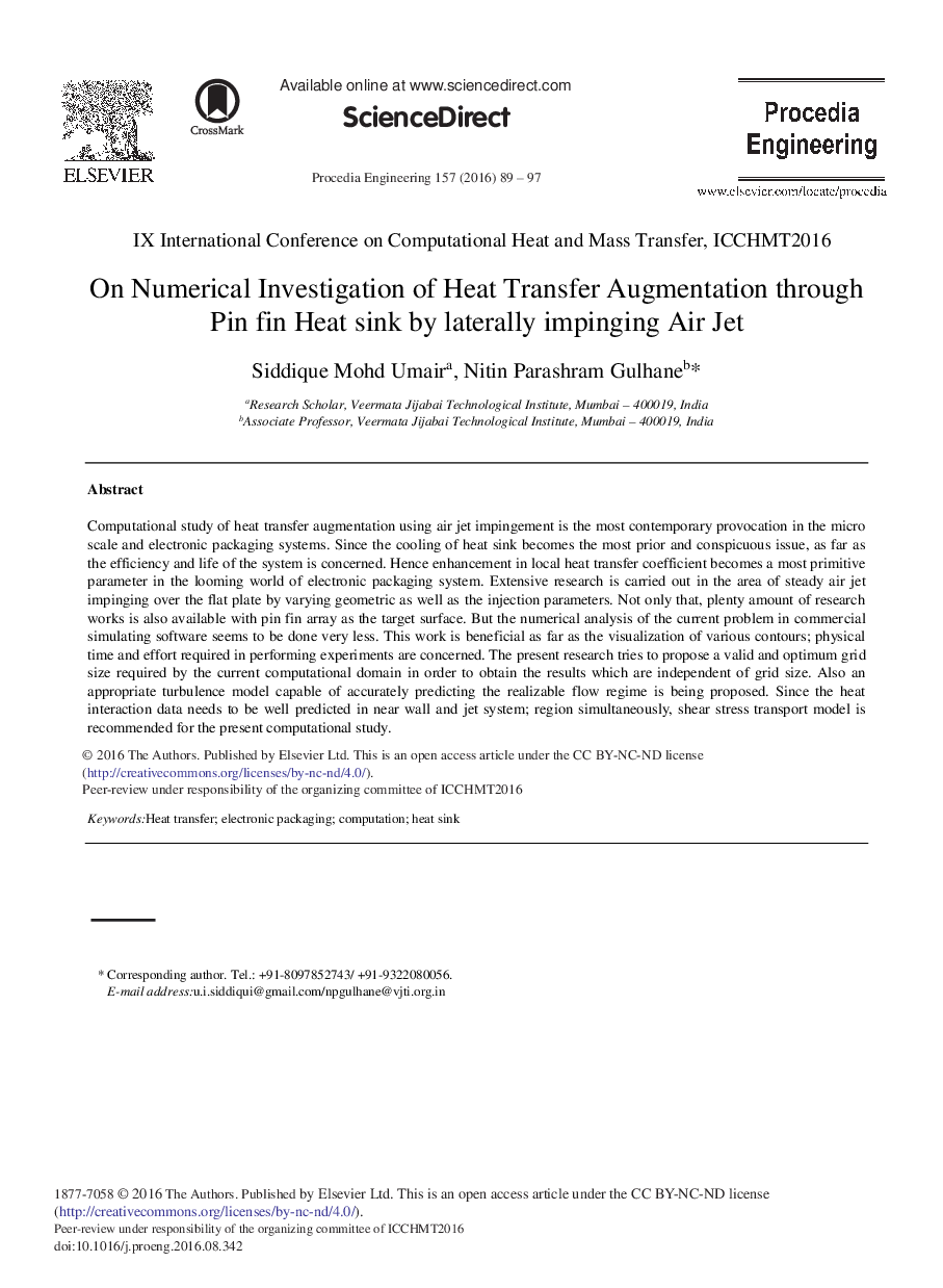 در تحقیق عددی افزایش گرما انتقال از طریق پین گرمای سینوپ حرارت با به طور همزمان درگیر جت هوا 