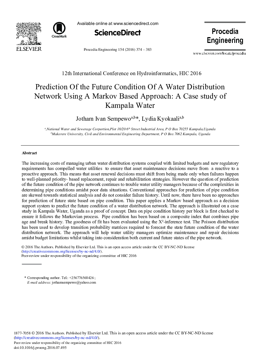 Prediction of the Future Condition of a Water Distribution Network Using a Markov Based Approach: A Case Study of Kampala Water