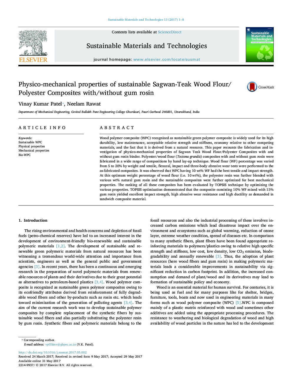 Physico-mechanical properties of sustainable Sagwan-Teak Wood Flour/Polyester Composites with/without gum rosin