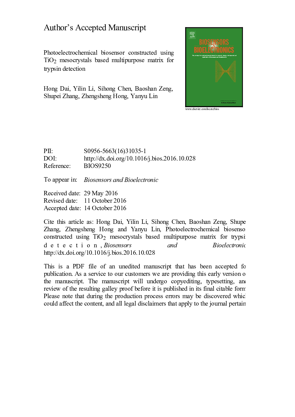 عکس صفحه اول مقاله: Photoelectrochemical biosensor constructed using TiO2 mesocrystals based multipurpose matrix for trypsin detection Photoelectrochemical biosensor constructed using TiO2 mesocrystals based multipurpose matrix for trypsin detection
