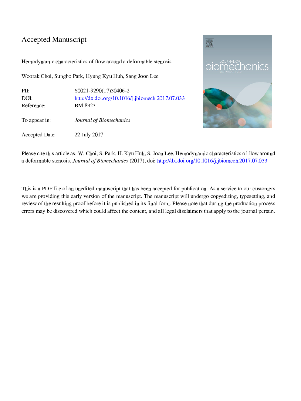 Hemodynamic characteristics of flow around a deformable stenosis