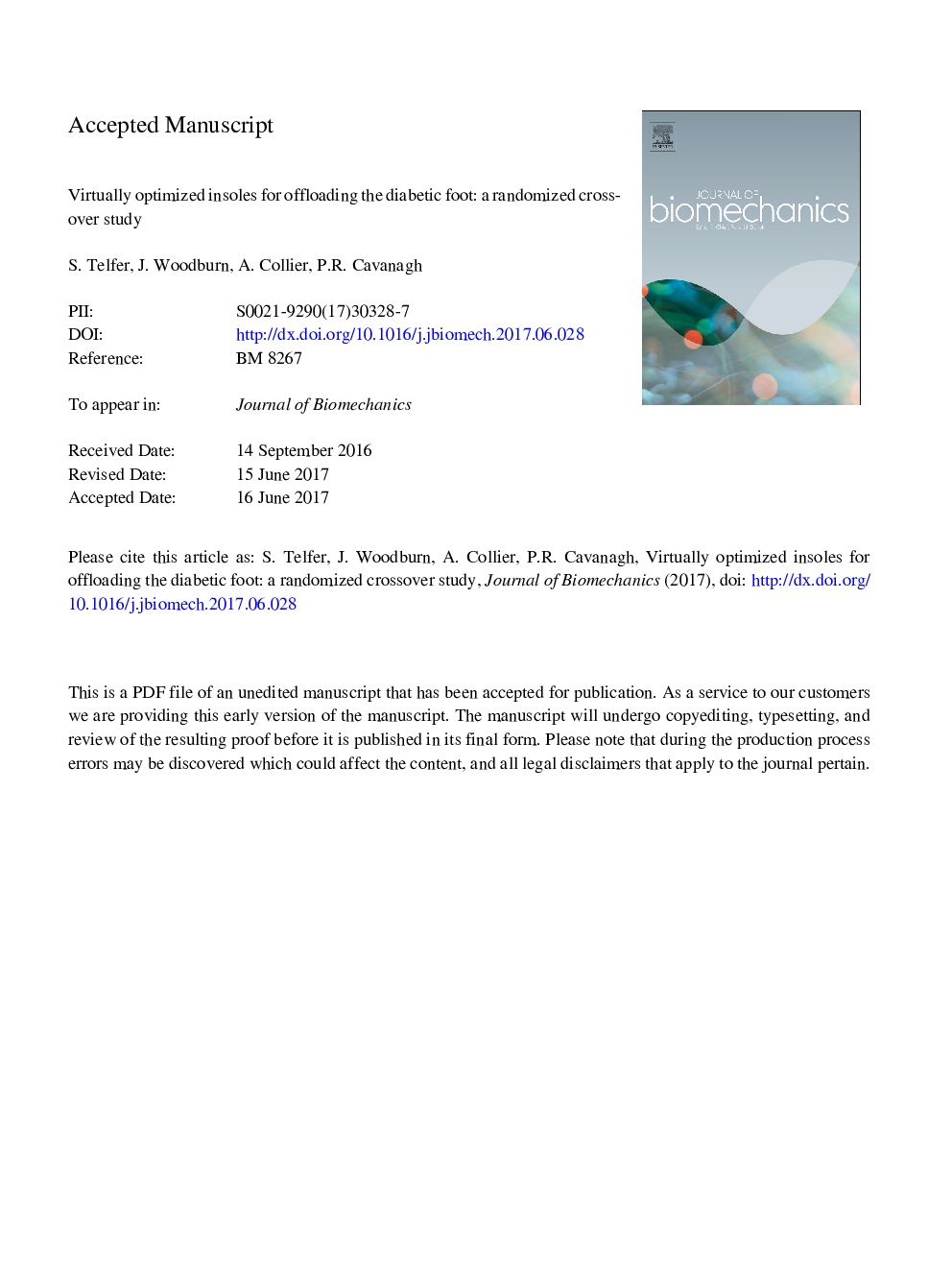 Virtually optimized insoles for offloading the diabetic foot: A randomized crossover study