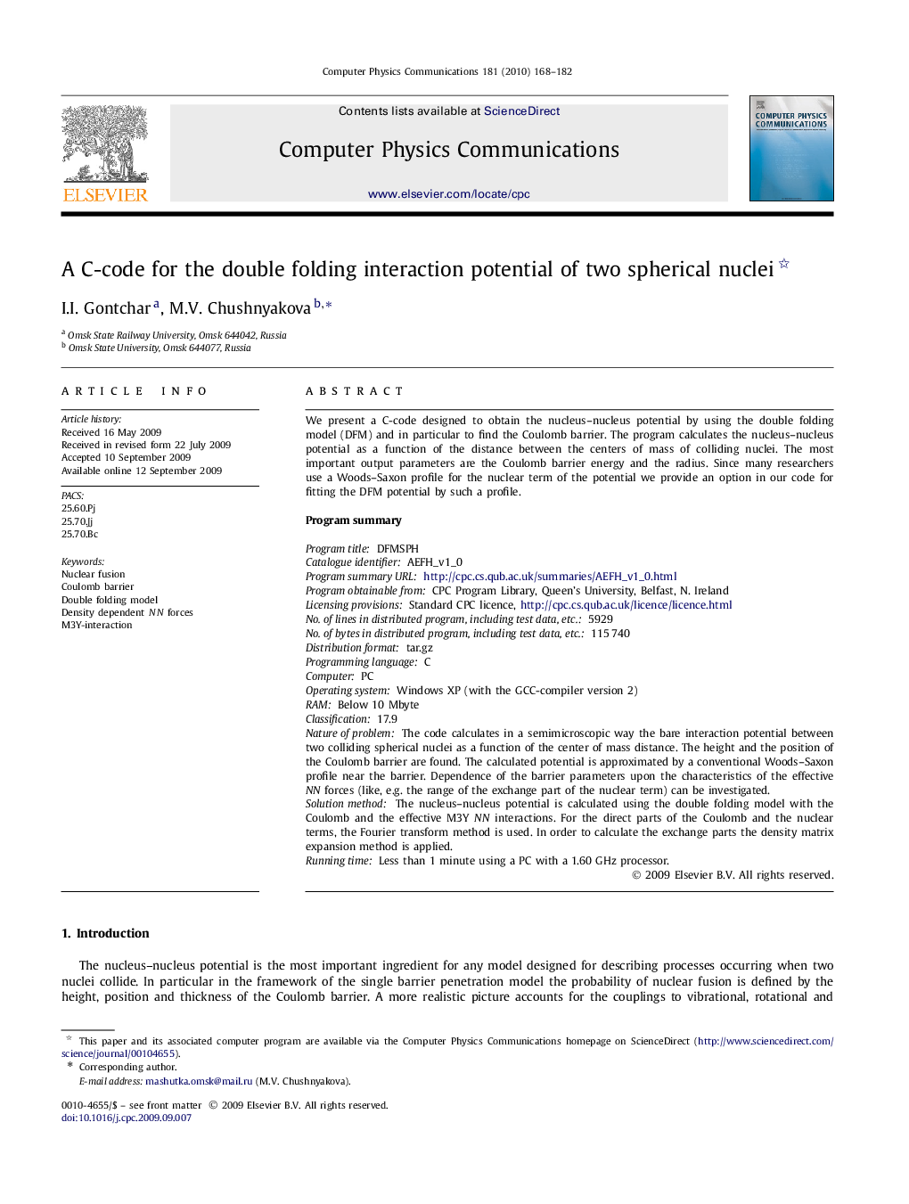 A C-code for the double folding interaction potential of two spherical nuclei 