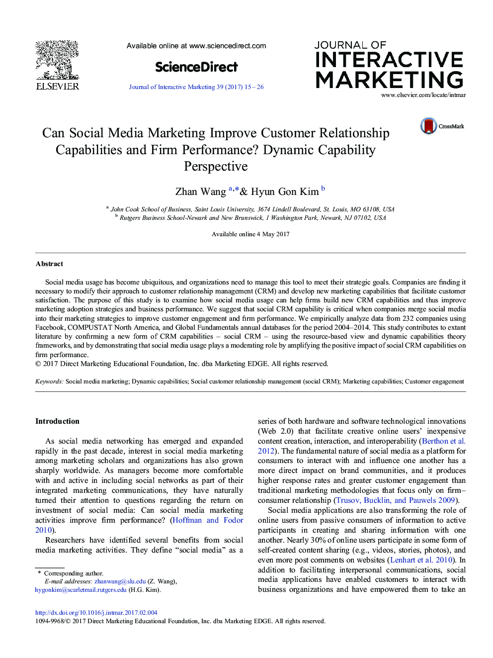 Can Social Media Marketing Improve Customer Relationship Capabilities and Firm Performance? Dynamic Capability Perspective