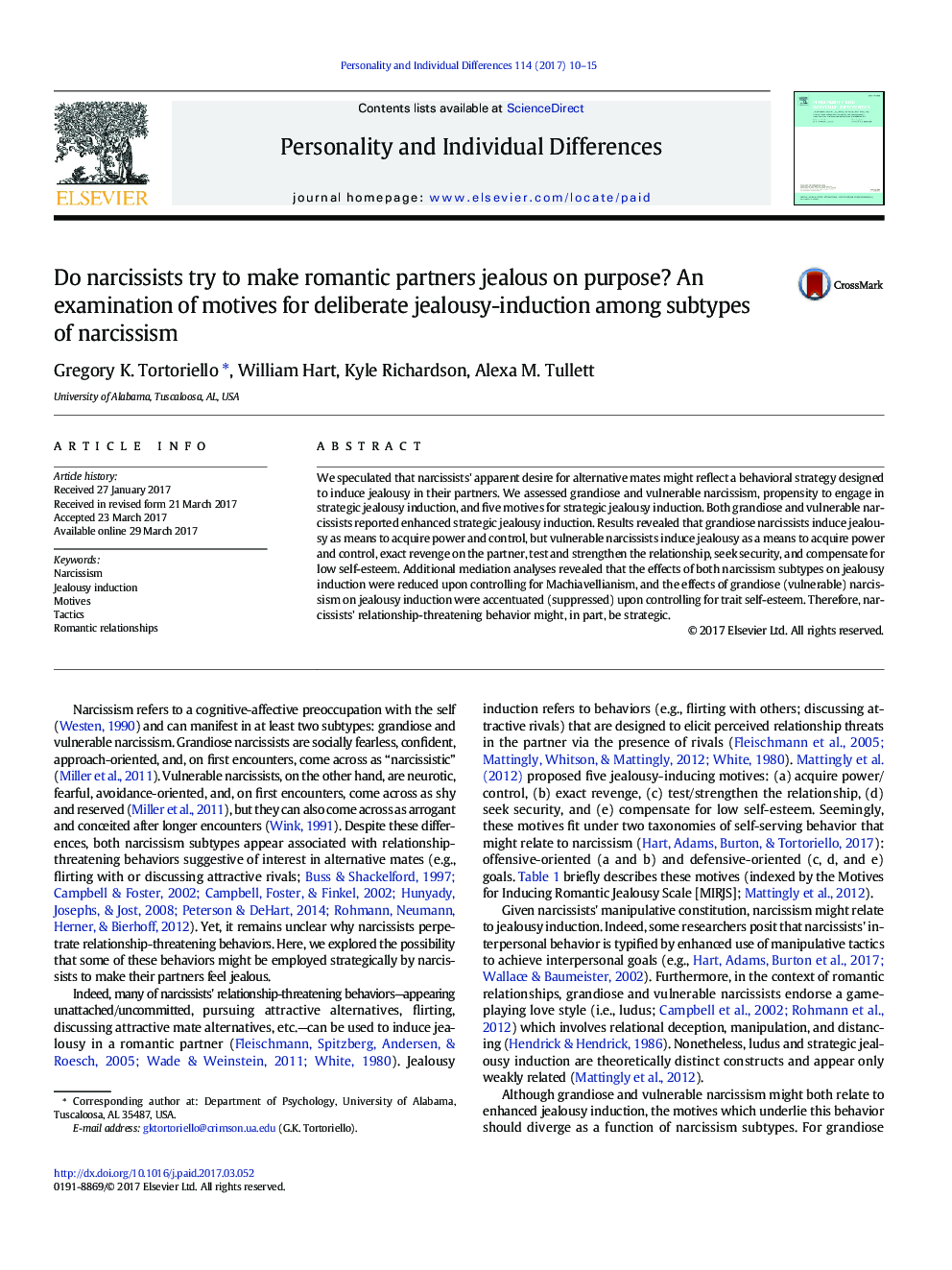 Do narcissists try to make romantic partners jealous on purpose? An examination of motives for deliberate jealousy-induction among subtypes of narcissism