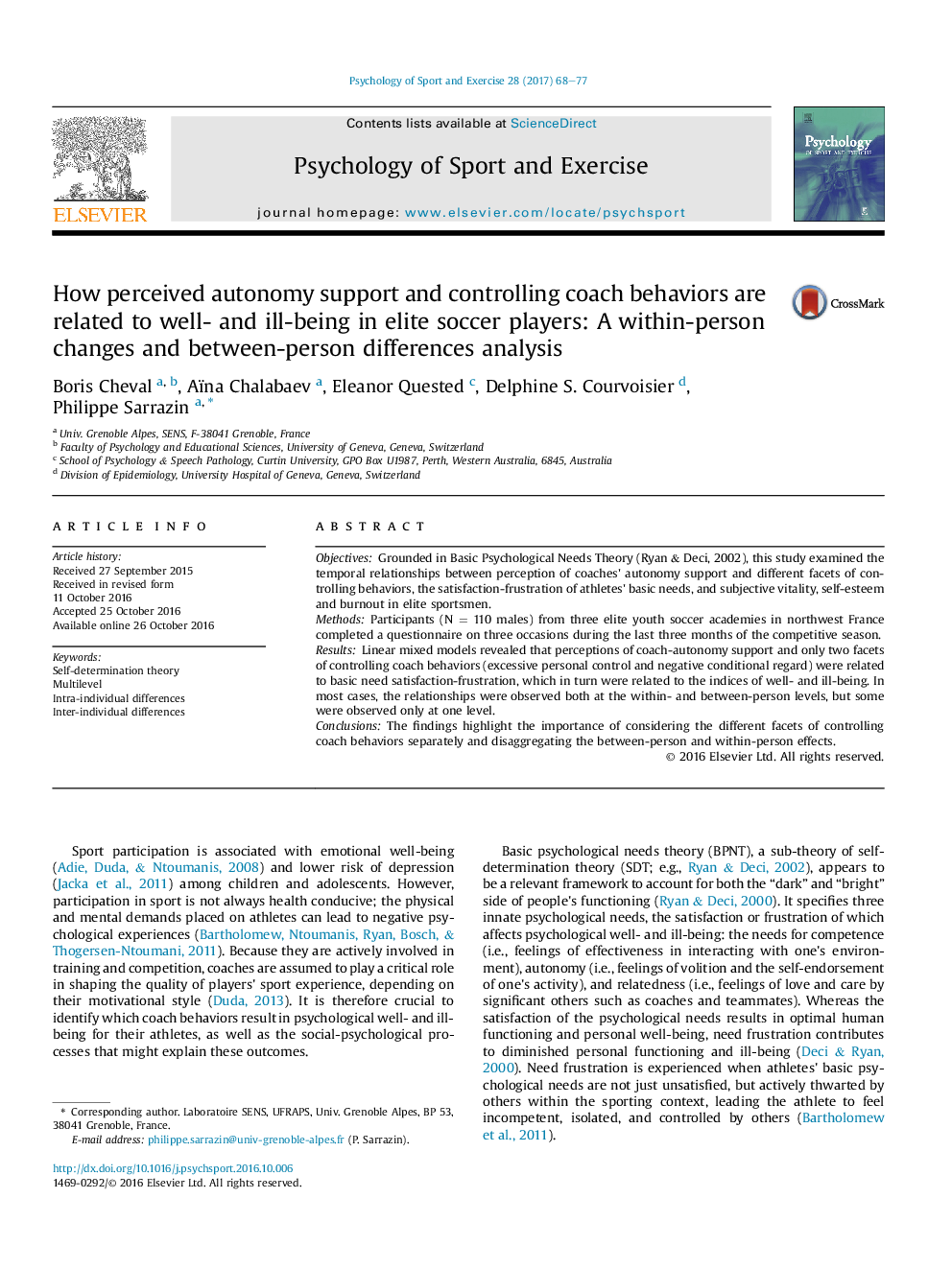 How perceived autonomy support and controlling coach behaviors are related to well- and ill-being in elite soccer players: A within-person changes and between-person differences analysis