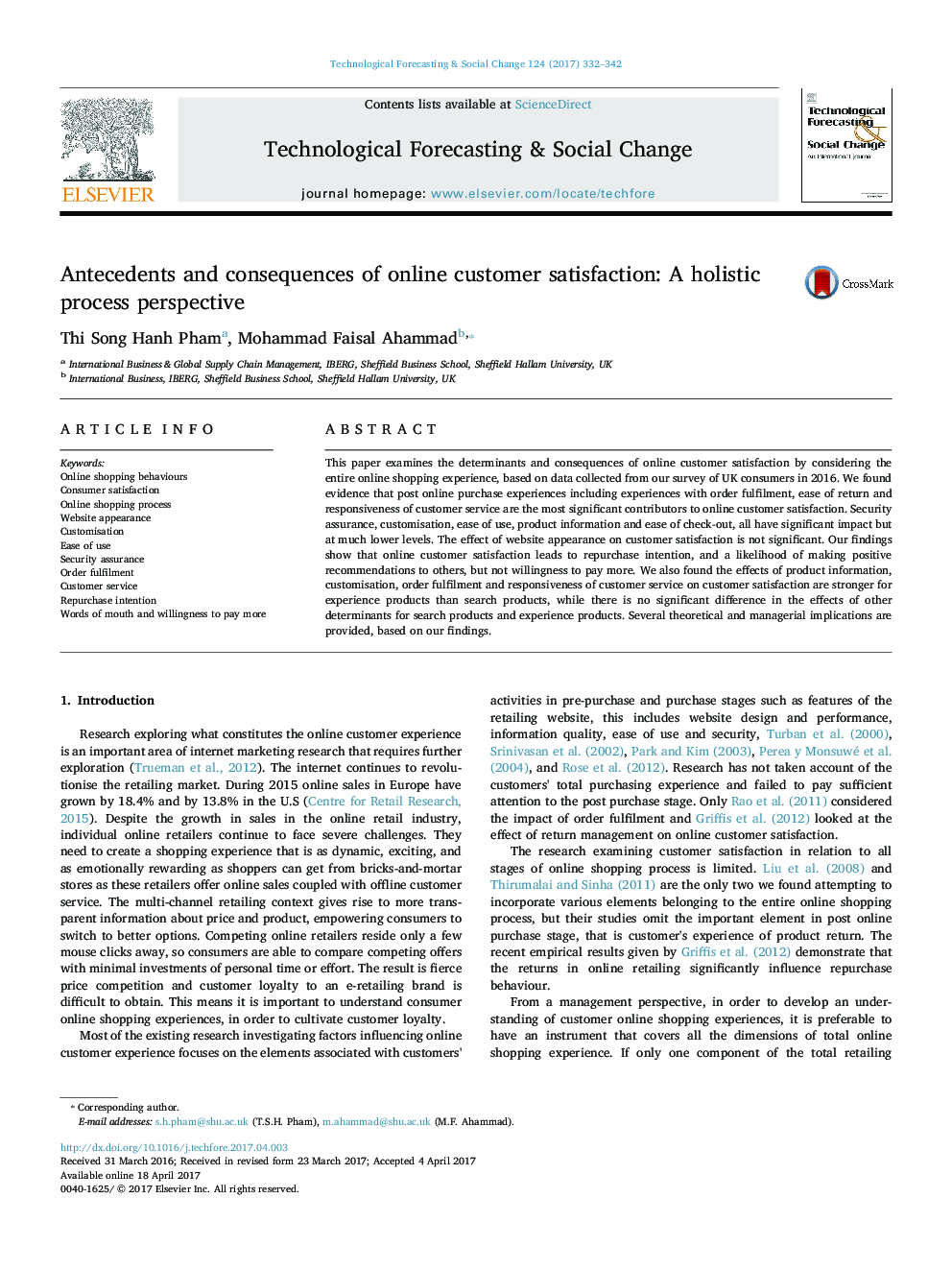 Antecedents and consequences of online customer satisfaction: A holistic process perspective