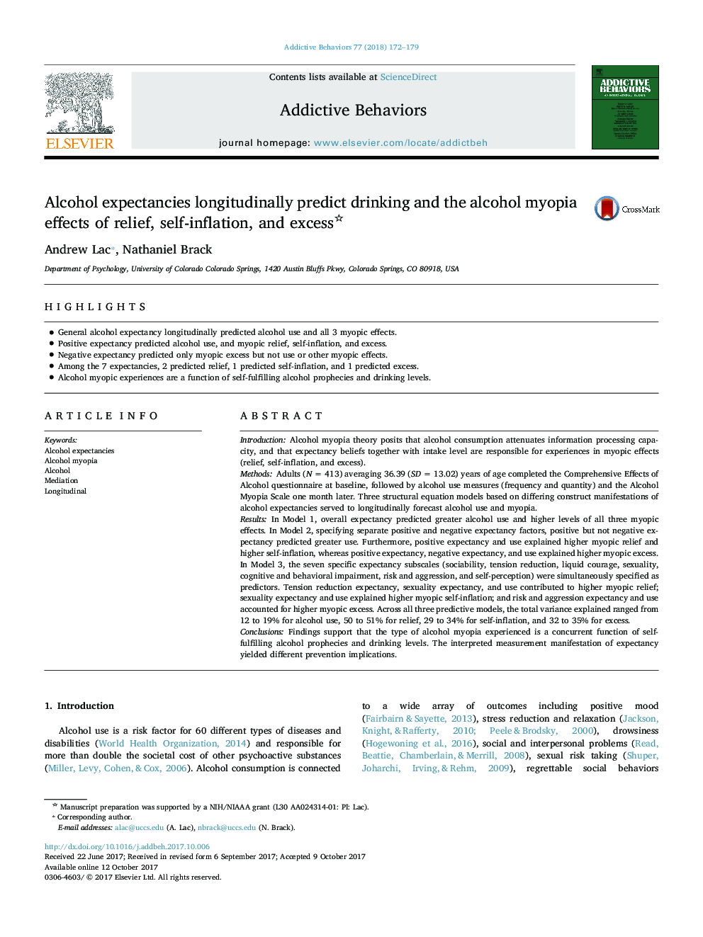 Alcohol expectancies longitudinally predict drinking and the alcohol myopia effects of relief, self-inflation, and excess