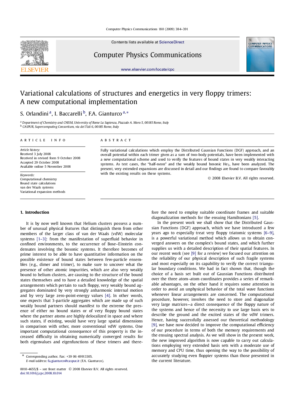 Variational calculations of structures and energetics in very floppy trimers: A new computational implementation