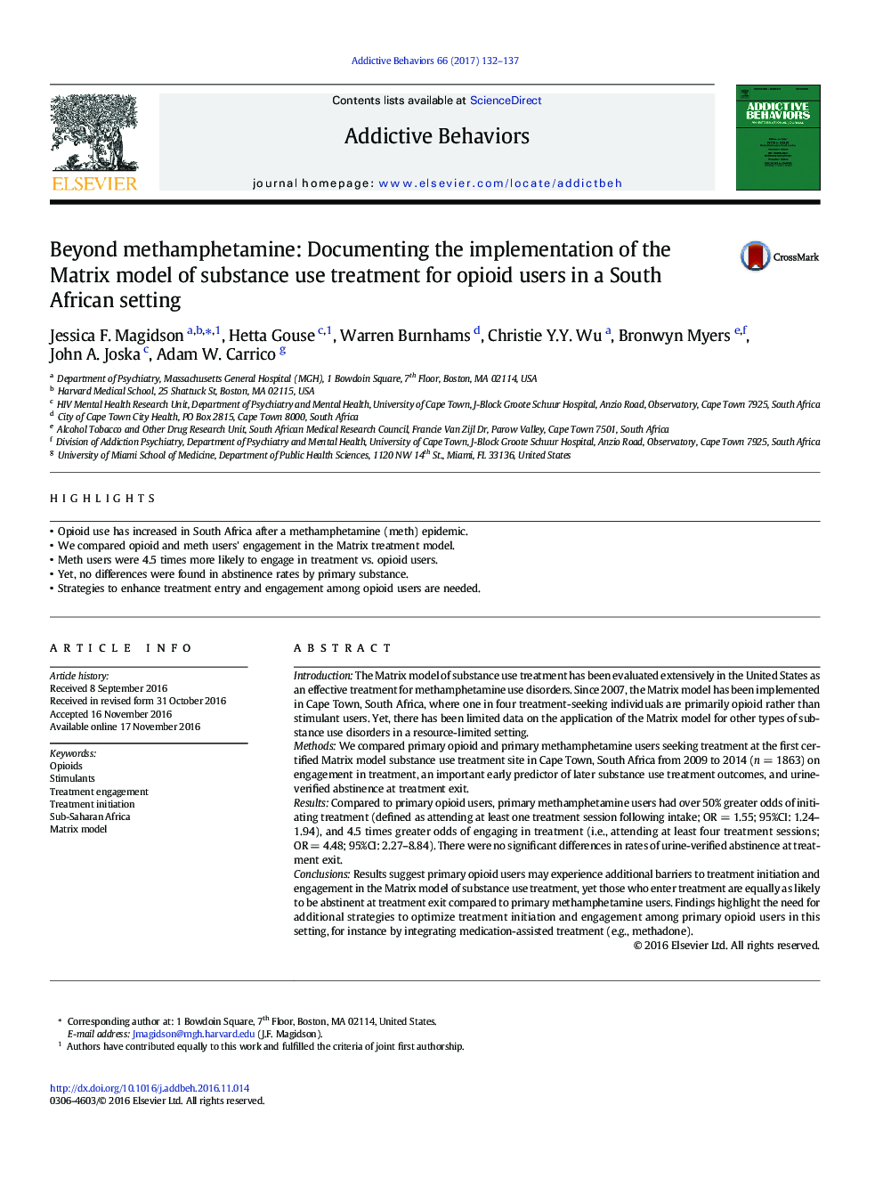 Beyond methamphetamine: Documenting the implementation of the Matrix model of substance use treatment for opioid users in a South African setting