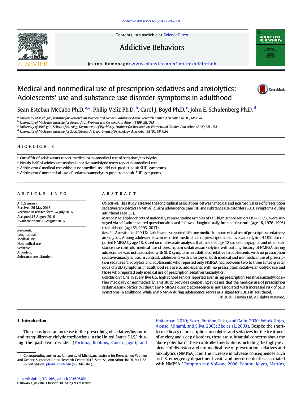 Medical and nonmedical use of prescription sedatives and anxiolytics: Adolescents' use and substance use disorder symptoms in adulthood