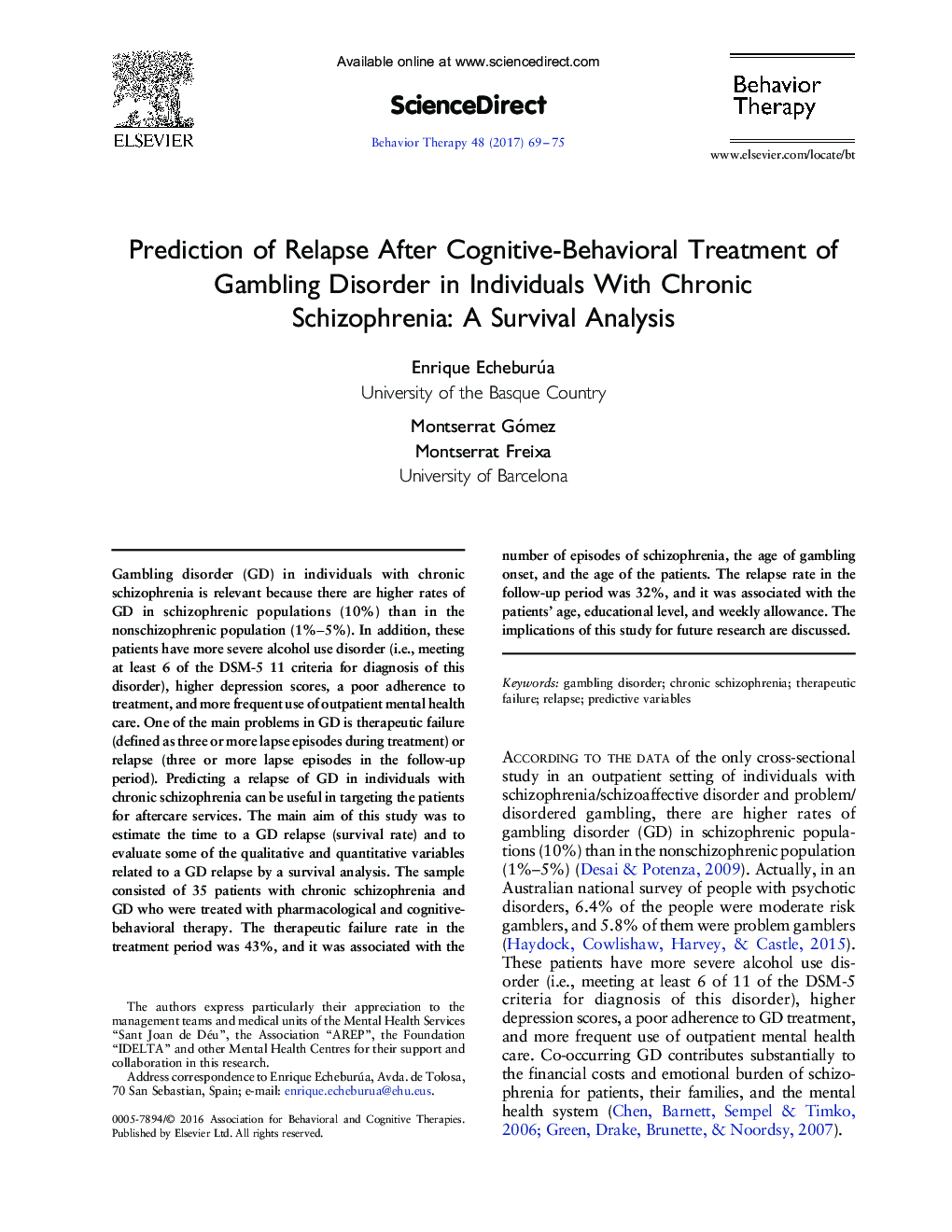 Prediction of Relapse After Cognitive-Behavioral Treatment of Gambling Disorder in Individuals With Chronic Schizophrenia: A Survival Analysis