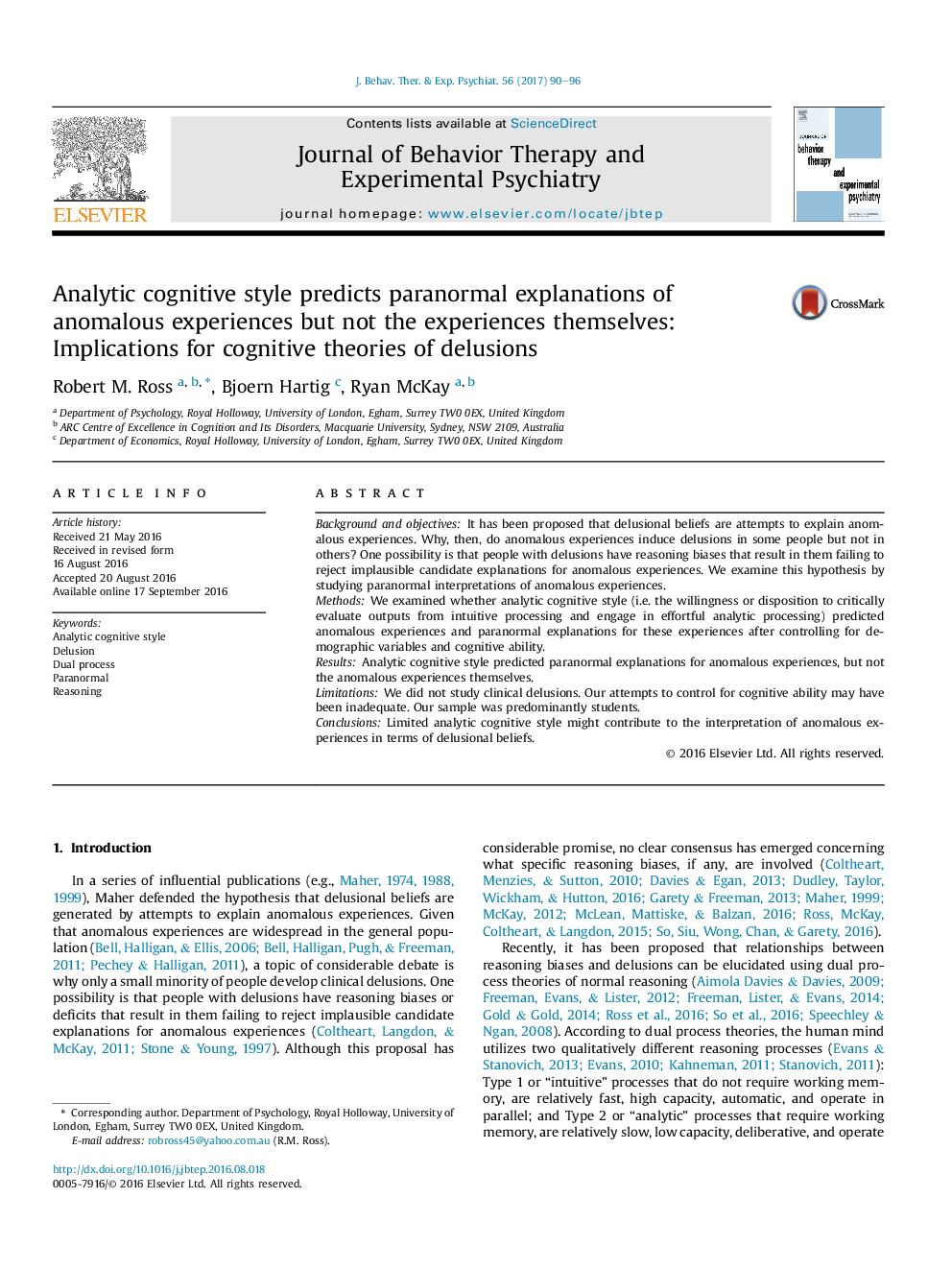 Analytic cognitive style predicts paranormal explanations of anomalous experiences but not the experiences themselves: Implications for cognitive theories of delusions