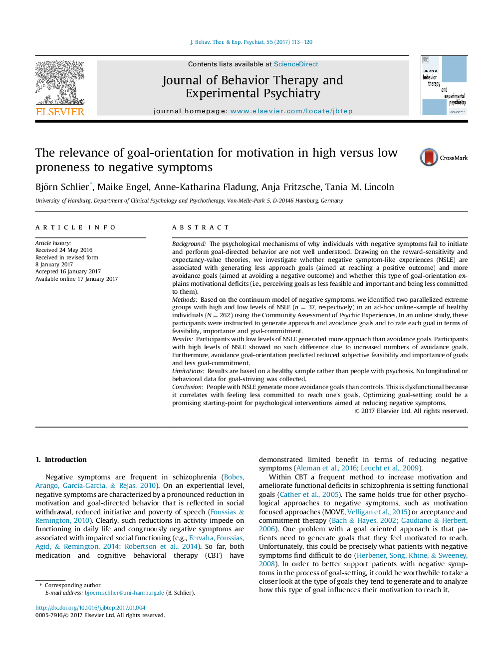 The relevance of goal-orientation for motivation in high versus low proneness to negative symptoms