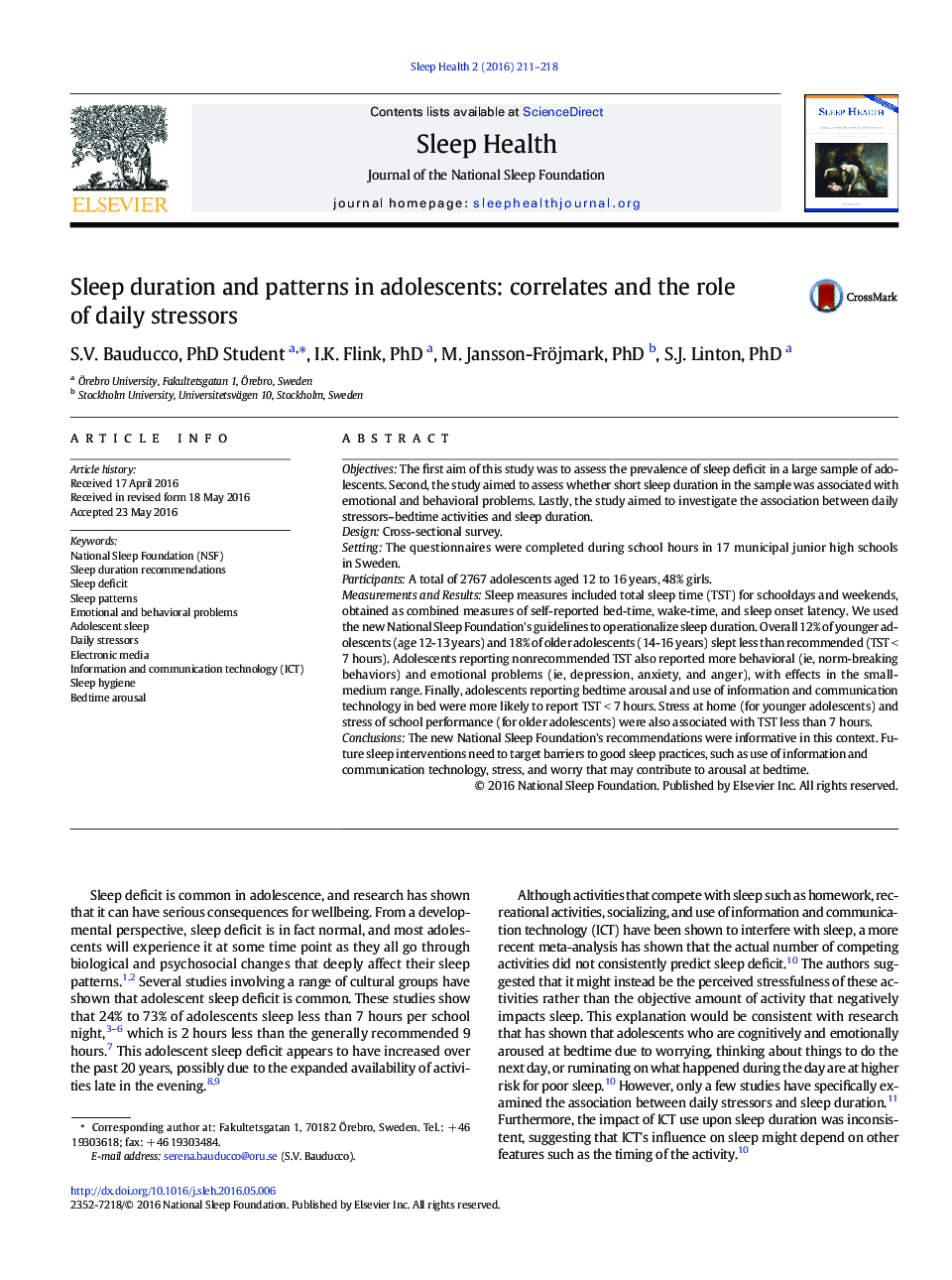 Sleep duration and patterns in adolescents: correlates and the role of daily stressors