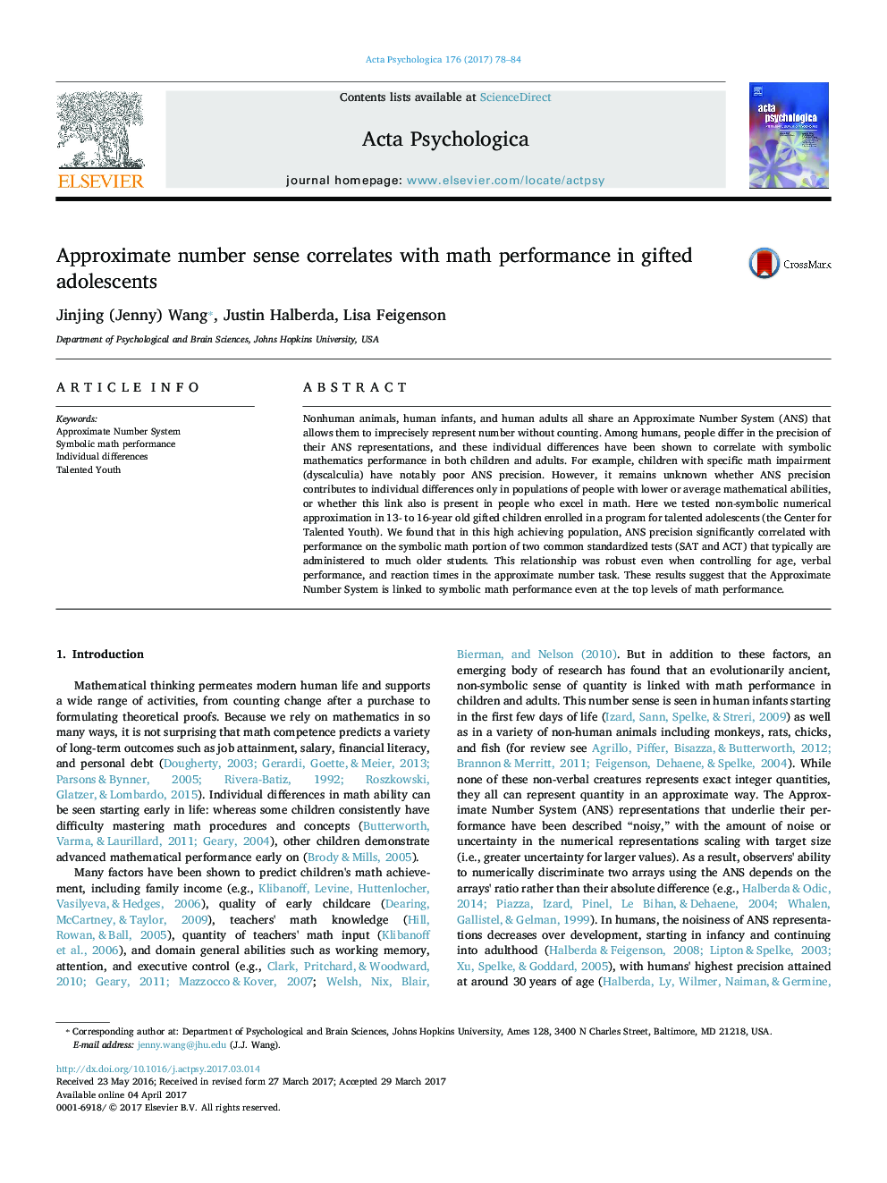 Approximate number sense correlates with math performance in gifted adolescents