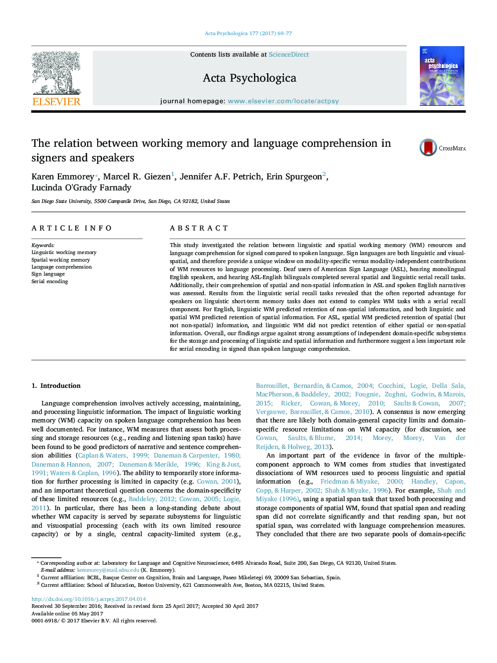 The relation between working memory and language comprehension in signers and speakers