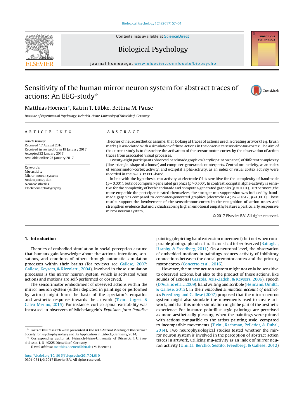 Sensitivity of the human mirror neuron system for abstract traces of actions: An EEG-study