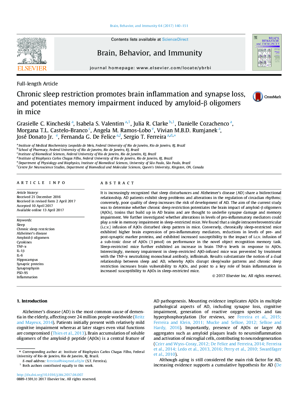 Chronic sleep restriction promotes brain inflammation and synapse loss, and potentiates memory impairment induced by amyloid-Î² oligomers in mice