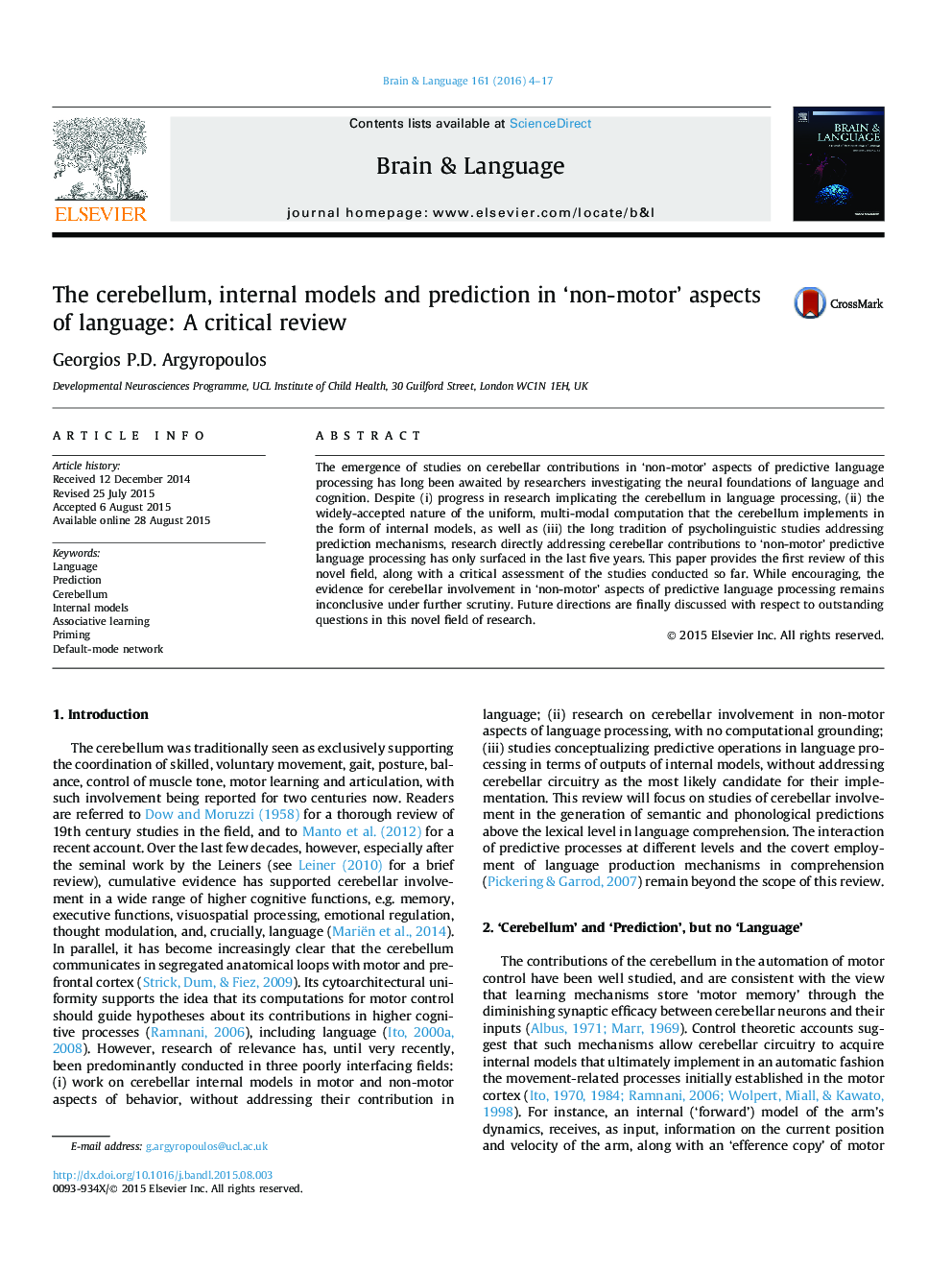 The cerebellum, internal models and prediction in 'non-motor' aspects of language: A critical review