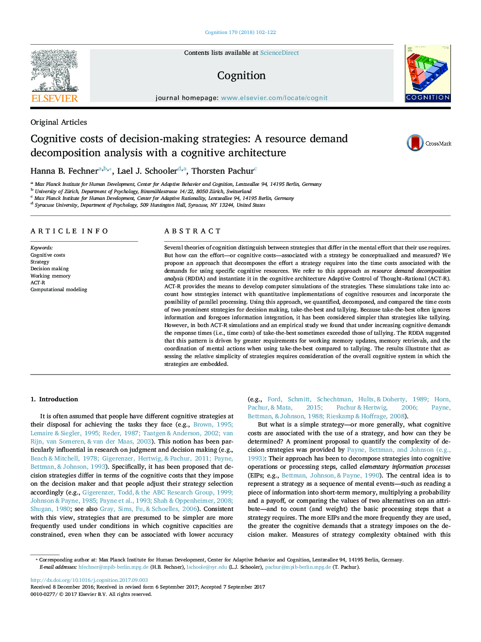 Cognitive costs of decision-making strategies: A resource demand decomposition analysis with a cognitive architecture