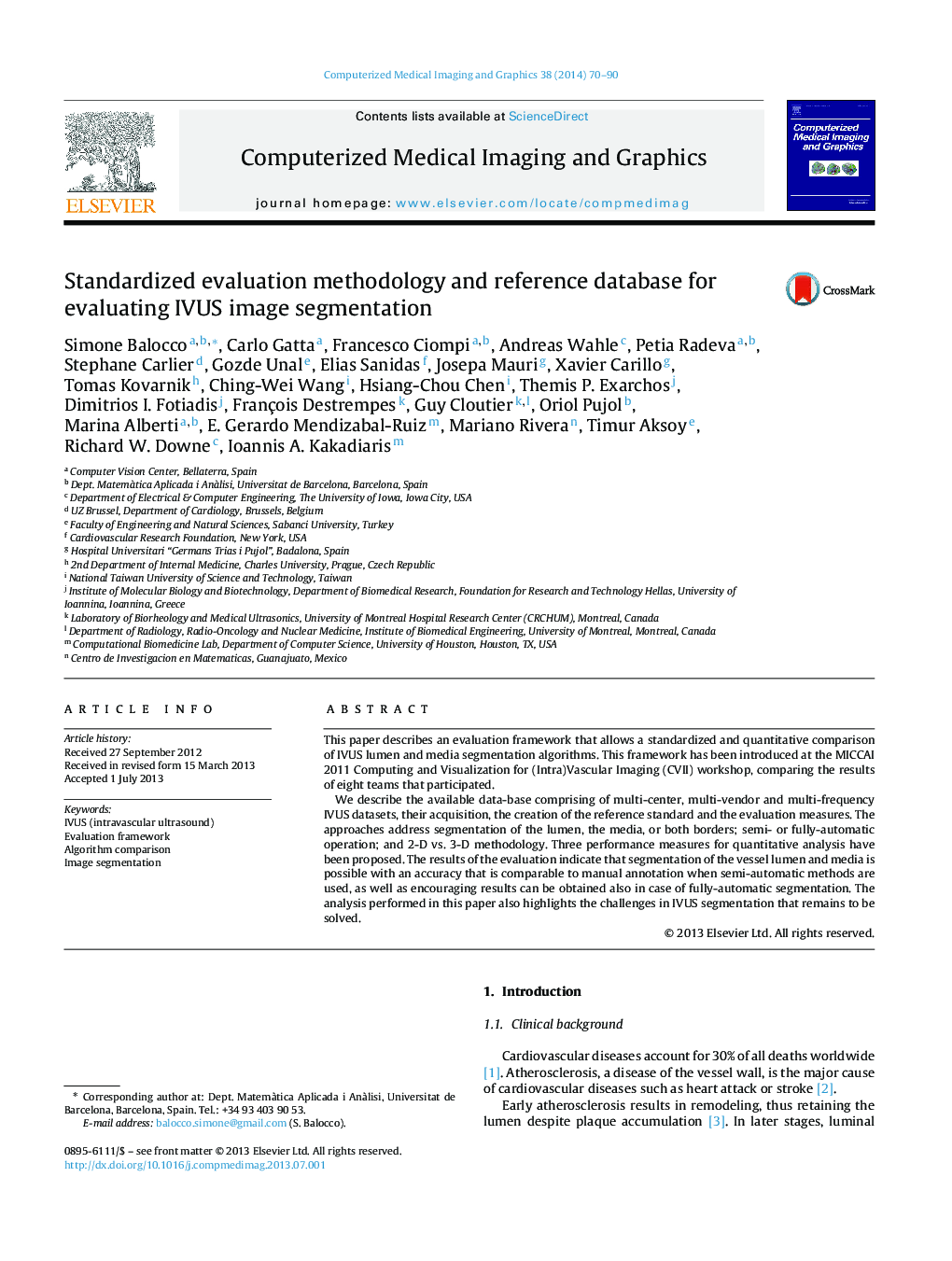 Standardized evaluation methodology and reference database for evaluating IVUS image segmentation