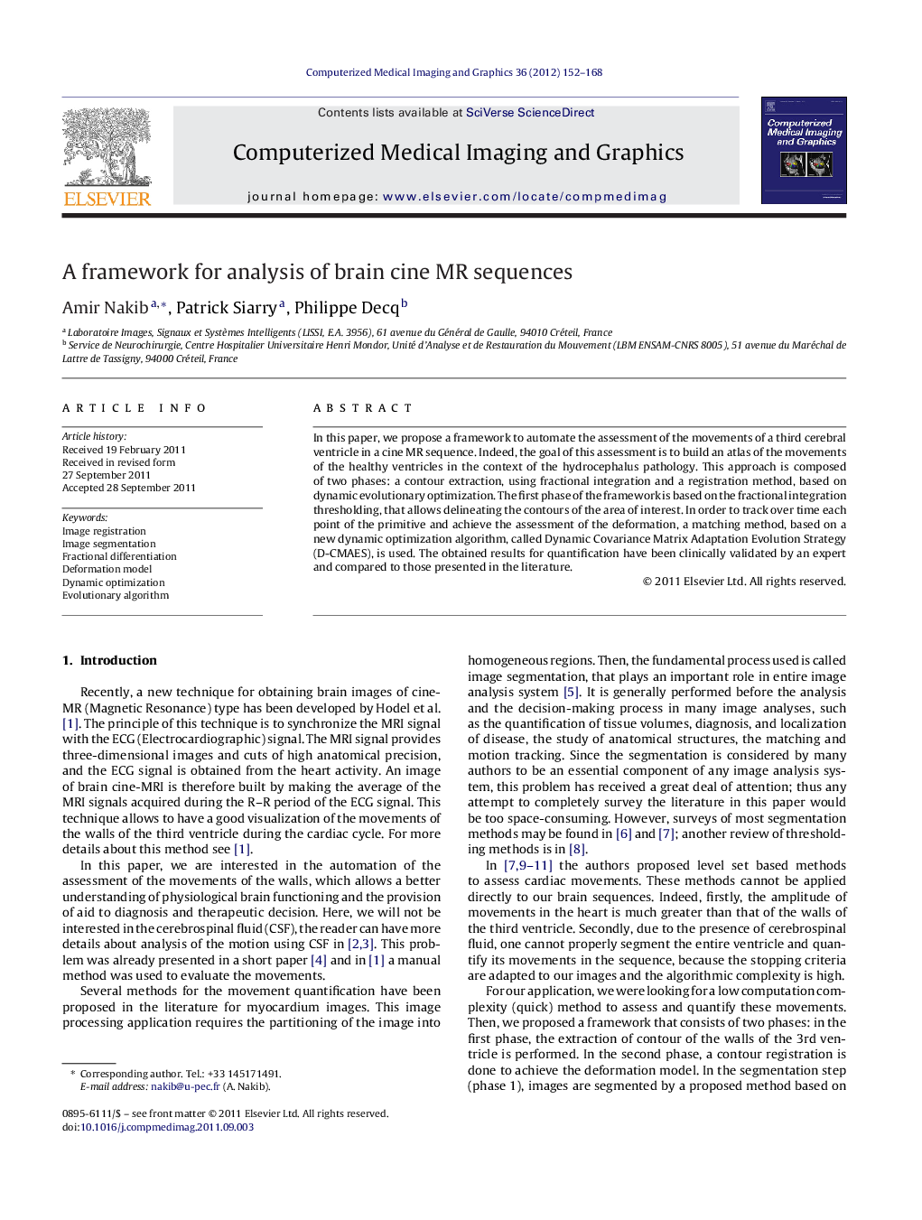 A framework for analysis of brain cine MR sequences