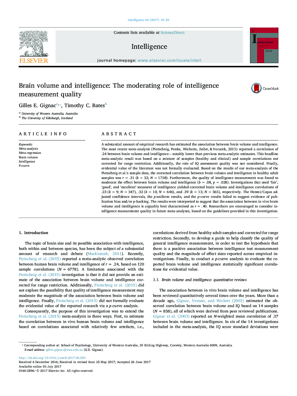 Brain volume and intelligence: The moderating role of intelligence measurement quality