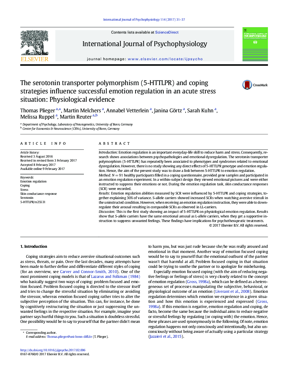 The serotonin transporter polymorphism (5-HTTLPR) and coping strategies influence successful emotion regulation in an acute stress situation: Physiological evidence