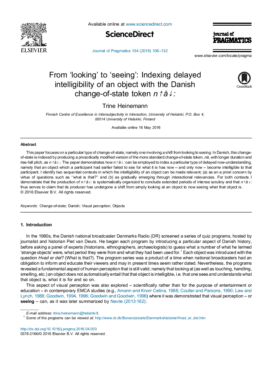 From 'looking' to 'seeing': Indexing delayed intelligibility of an object with the Danish change-of-state token nâÃ¥â: