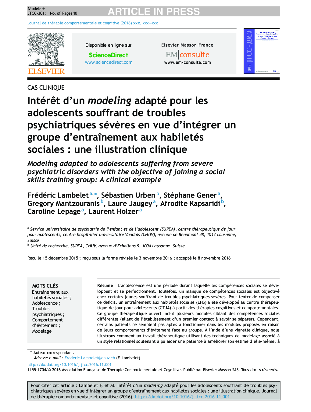 IntérÃªt d'un modeling adapté pour les adolescents souffrant de troubles psychiatriques sévÃ¨res en vue d'intégrer un groupe d'entraÃ®nement aux habiletés socialesÂ : une illustration clinique