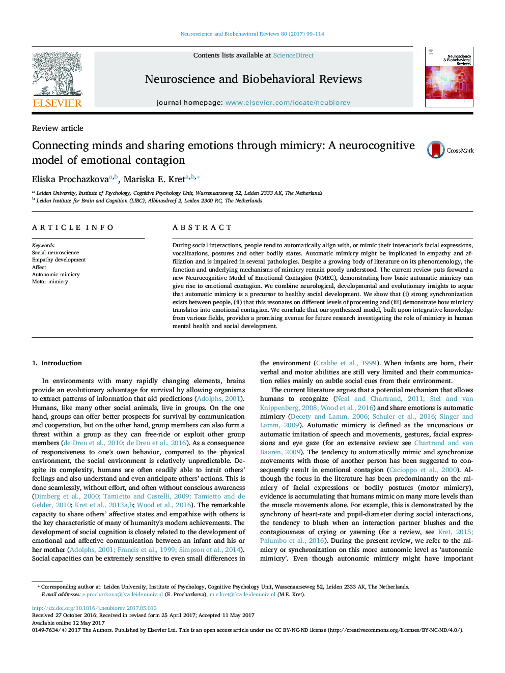 Connecting minds and sharing emotions through mimicry: A neurocognitive model of emotional contagion