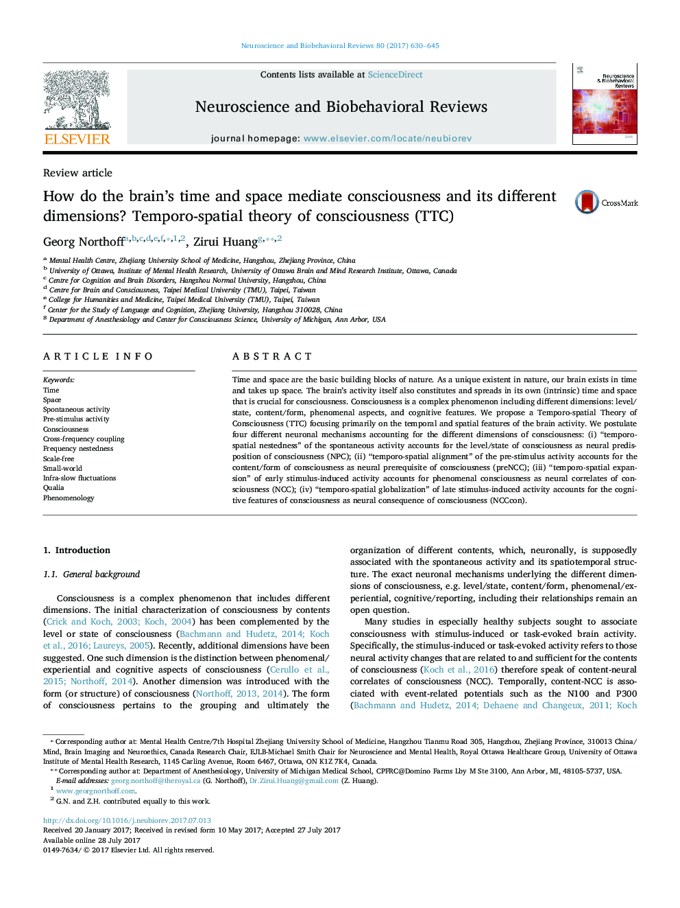 Review articleHow do the brain's time and space mediate consciousness and its different dimensions? Temporo-spatial theory of consciousness (TTC)