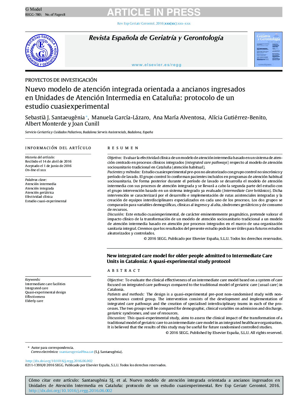 Nuevo modelo de atención integrada orientada a ancianos ingresados en Unidades de Atención Intermedia en Cataluña: protocolo de un estudio cuasiexperimental